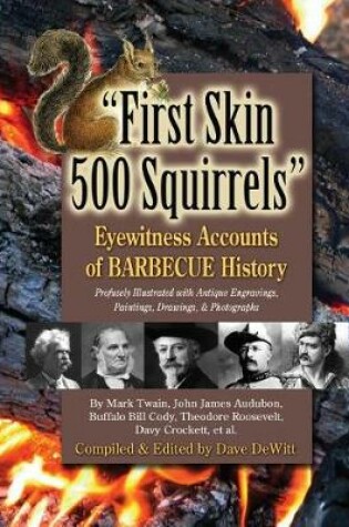 Cover of First Skin 500 Squirrels