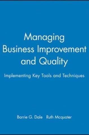 Cover of Managing Business Improvement and Quality