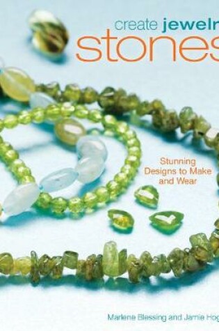 Cover of Create Jewelry: Stones