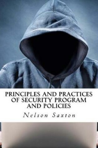 Cover of Principles and Practices of Security Program and Policies