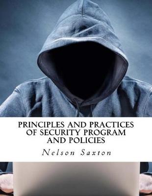 Book cover for Principles and Practices of Security Program and Policies