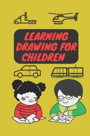 Cover of Learn Drawing For Children