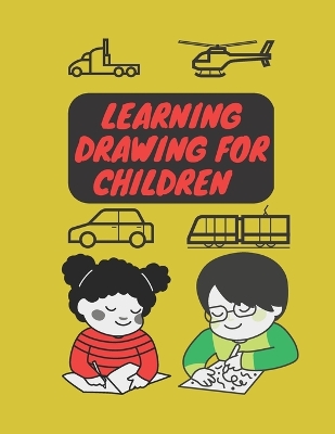 Cover of Learn Drawing For Children