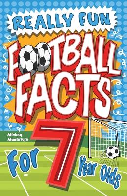 Book cover for Really Fun Football Facts Book For 7 Year Olds