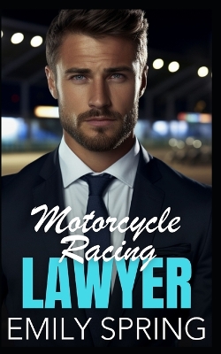 Book cover for Motorcycle Racing Lawyer