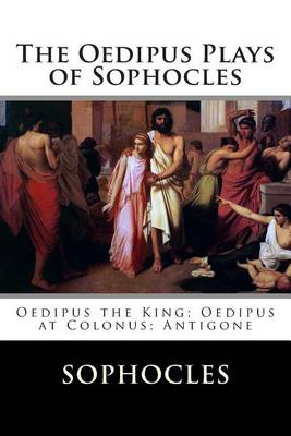 Book cover for The Oedipus Plays of Sophocles
