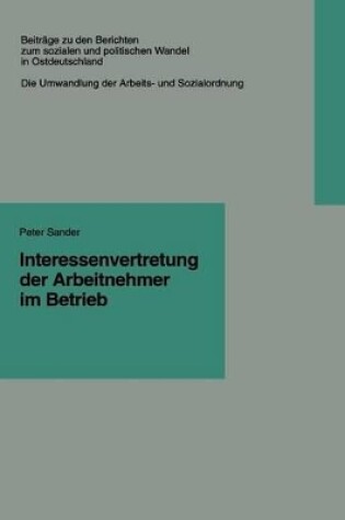 Cover of Interessenvertretung Der Arbeitnehmer Im Betrieb