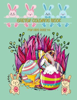 Book cover for Easter Coloring Book for Kids Ages 1-4