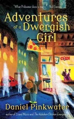 Book cover for Adventures of a Dwergish Girl