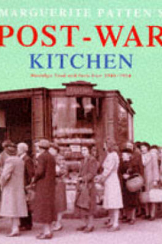 Cover of Marguerite Patten's Post-war Kitchen