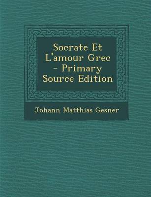 Book cover for Socrate Et L'Amour Grec