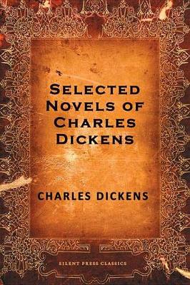 Book cover for Selected Novels of Charles Dickens