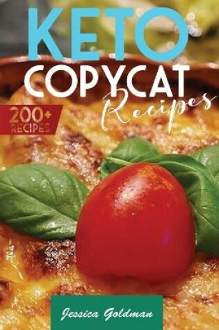 Cover of Keto Copycat 200+ Recipes