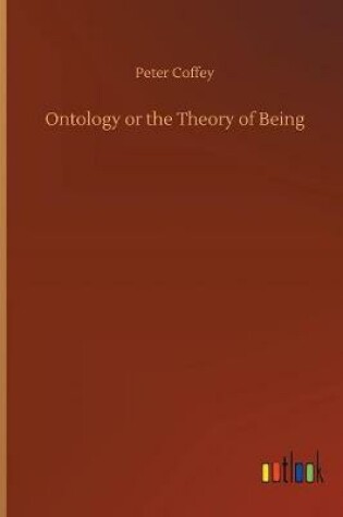 Cover of Ontology or the Theory of Being