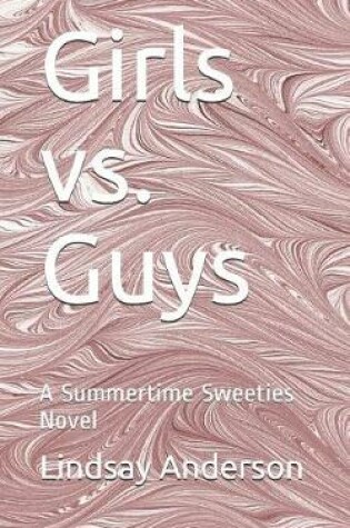 Cover of Girls vs. Guys