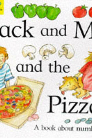 Cover of Jack and Me and the Pizza
