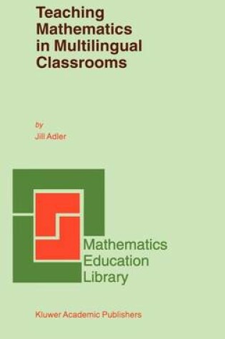 Cover of Teaching Mathematics in Multilingual Classrooms