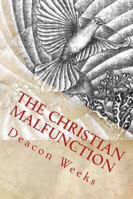 Book cover for The Christian MalfunctioN