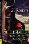 Book cover for Shieldmaiden Book 2