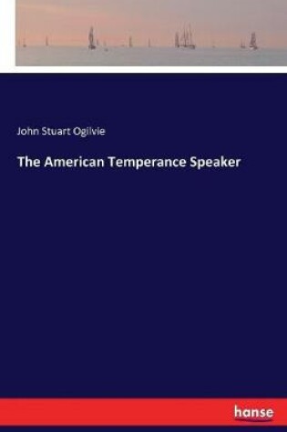 Cover of The American Temperance Speaker