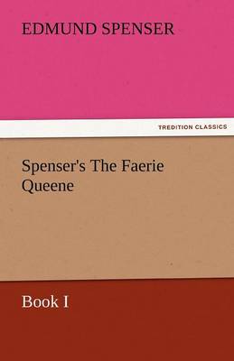 Book cover for Spenser's the Faerie Queene, Book I