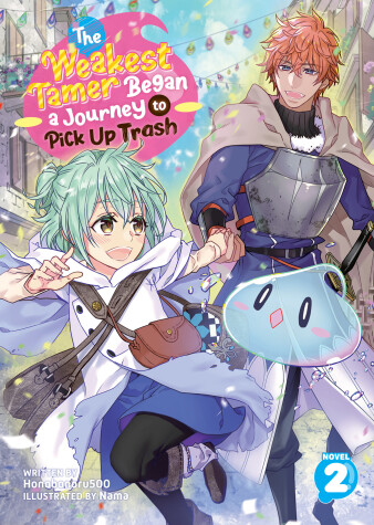 Book cover for The Weakest Tamer Began a Journey to Pick Up Trash (Light Novel) Vol. 2