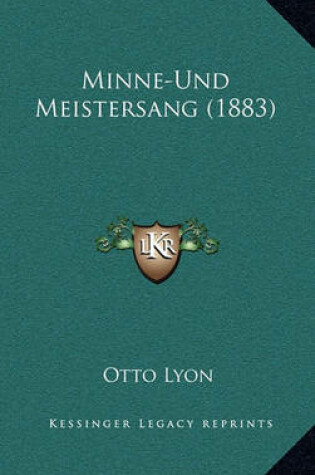 Cover of Minne-Und Meistersang (1883)