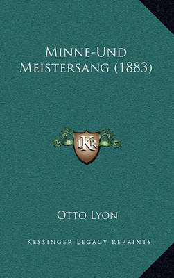 Book cover for Minne-Und Meistersang (1883)