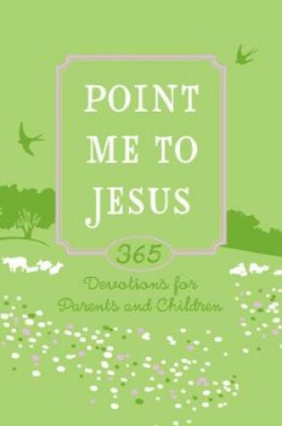 Cover of Point Me to Jesus (Faux)