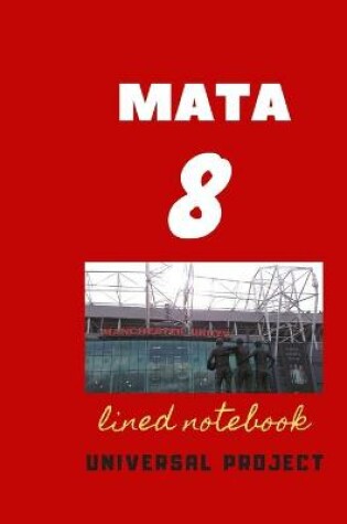 Cover of 8 MATA lined notebook