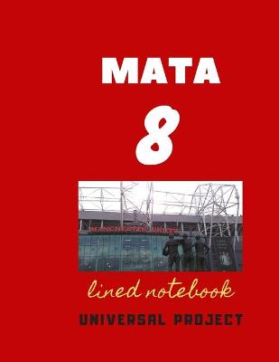Book cover for 8 MATA lined notebook