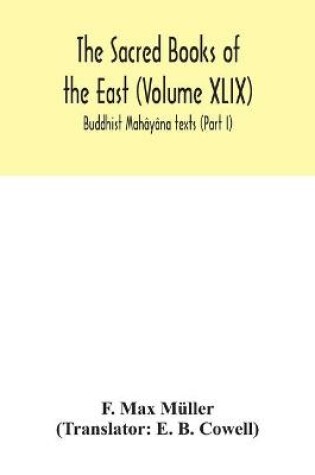 Cover of The Sacred Books of the East (Volume XLIX)