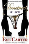 Book cover for Deceived - Part 1 New York