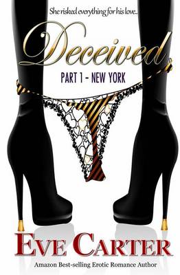 Cover of Deceived - Part 1 New York