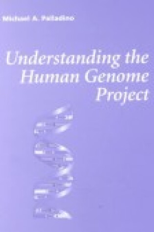 Cover of Understanding The Human Genome Project