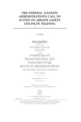 Cover of The Federal Aviation Administration's call to action on airline safety and pilot training