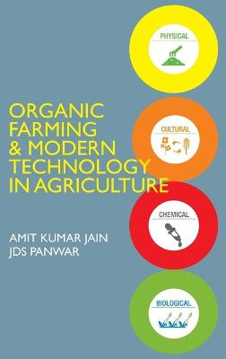 Book cover for Organic Farming and Modern Technology In Agriculture