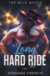 Book cover for Long Hard Ride