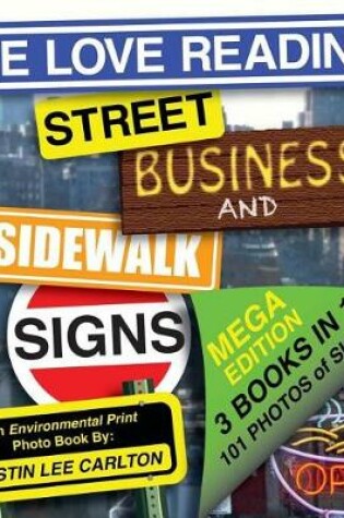 Cover of We Love Reading Street, Business, and Sidewalk Signs