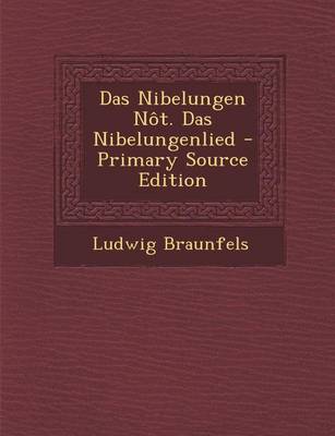 Book cover for Das Nibelungen Not. Das Nibelungenlied