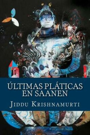 Cover of Ultimas Platicas En Saanen