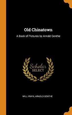 Book cover for Old Chinatown