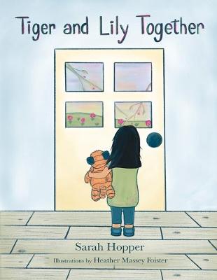 Book cover for Tiger and Lily Together