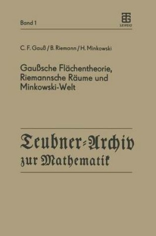 Cover of Gausssche Flachentheorie, Riemannsche Raume Und Minkowski-Welt