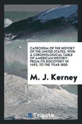 Cover of Catechism of the History of the United States;