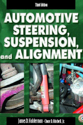 Cover of Automotive Steering, Suspension, and Alignment & Worktext & CD Pkg.