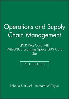 Book cover for Operations and Supply Chain Management, 9e Epub Reg Card with Wileyplus Learning Space Lms Card Set