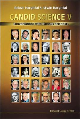 Book cover for Candid Science V: Conversations With Famous Scientists