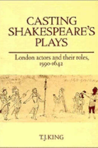 Cover of Casting Shakespeare's Plays