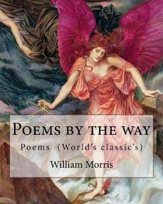 Book cover for Poems by the way By